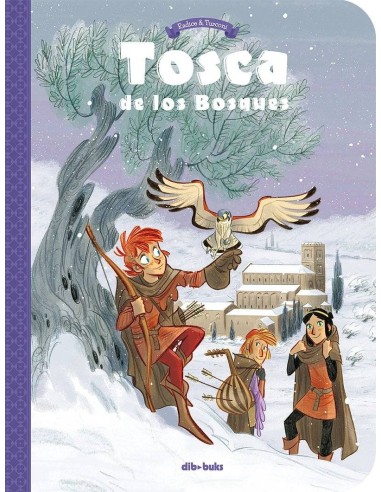 Tosca de los Bosques – Tome 2