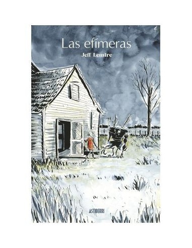 Las Efimeras – Tome 1