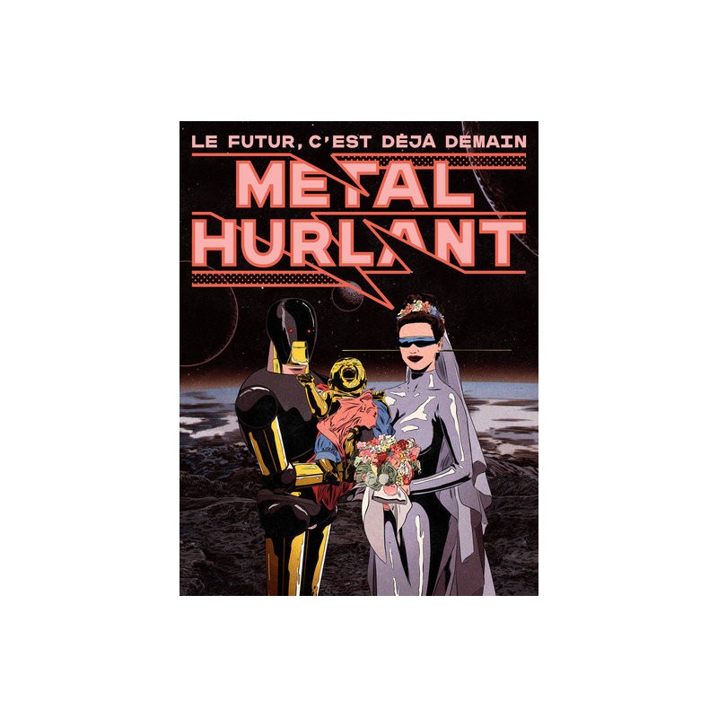 Métal Hurlant Tome 1