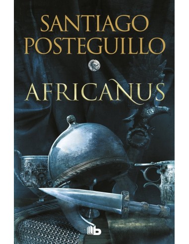 Africanus Trilogia Africanus – Tome 1