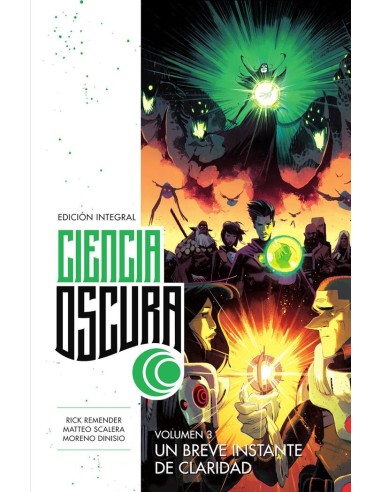 Ciencia Oscura Ed Integral 3 Un Breve Instante de Claridad – Comic