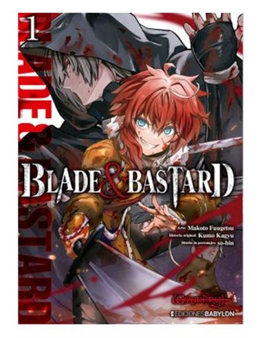 Blade and Bastard – Tome 1