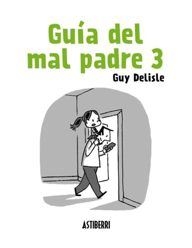 Guia del Mal Padre – Volume 3