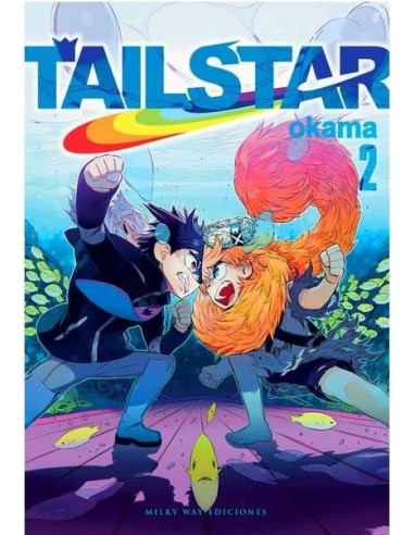 Tail Star, Vol. 2