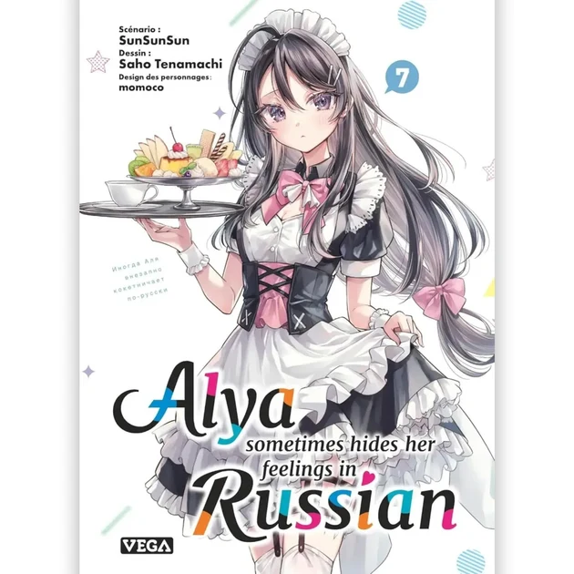 Alya Sometimes Hides Her Feelings in Russian - Tome 07