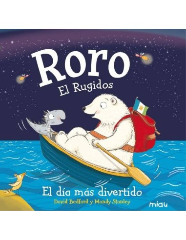 Roro el Rugidos el Dia Mas Divertido