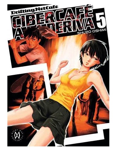 Cibercafe a la Deriva – Tome 5