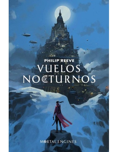 Vuelos Nocturnos (maquinas Mortales 05)