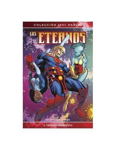 Los Eternos 02. Destino Manifiesto