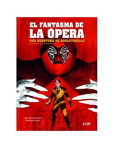 Una Aventura de Rouletabille : el Fantasma de la Opera