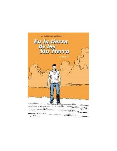 En la Tierra de los Sin Tierra