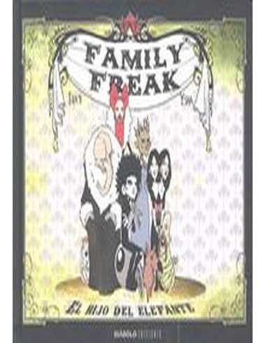 Family Freak el Hijo del Elefante