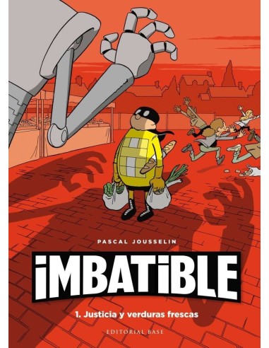 Imbatible. Justicia y Verduras Frescas