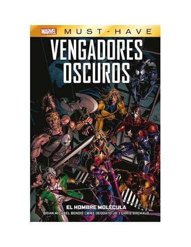 MARVEL Must-have Vengadores Oscuros 02 el Hombre Molecula – Comic
