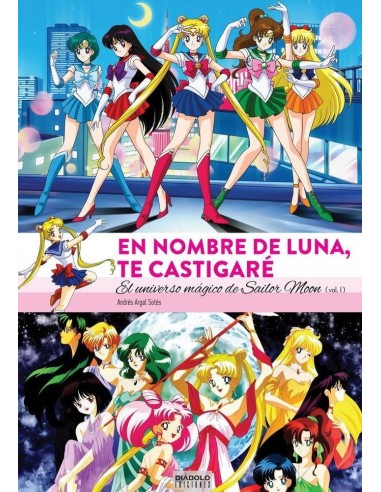 En Nombre de Luna Te Castigare Universo Magico Sailor Moon