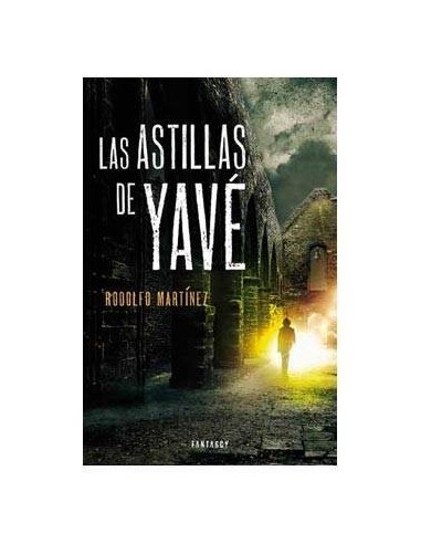 Las Astillas de Yave
