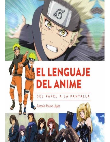 Lenguaje del Anime del Papel a la Pantalla,el