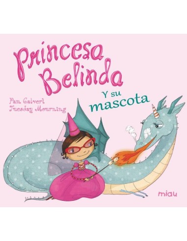 Princesa Belinda y Su Mascota