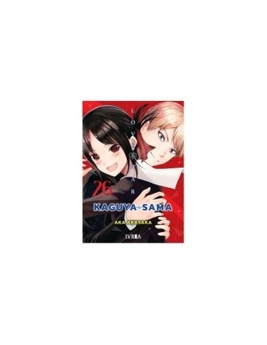 Kaguya Sama Love Is War – Tome 26