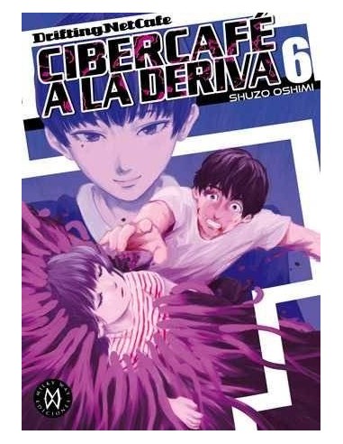 Cibercafe a la Deriva – Tome 6