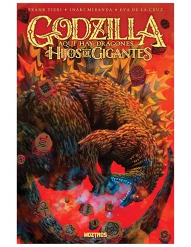 Godzilla. Aqui Hay Dragones – Hijos de Gigantes