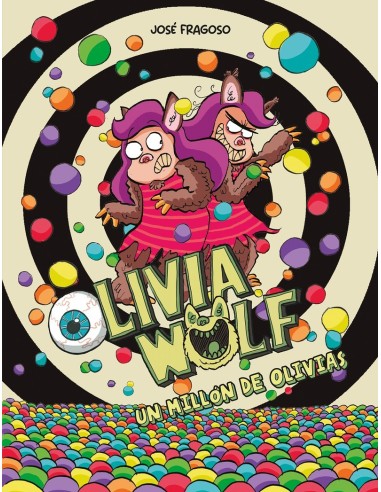 Olivia Wolf. Un Millón de Olivias