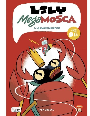 Lily Mega Mosca – Tome 3