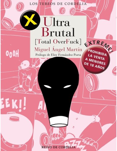 ULTRA BRUTAL Total OverFuck – Livre