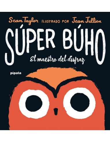 Super Buho el Maestro del Disfraz