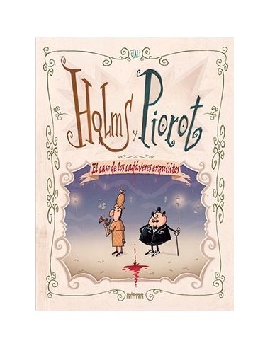 Holms y Piorot. el Caso de los Cadaveres Exquisitos – Livre