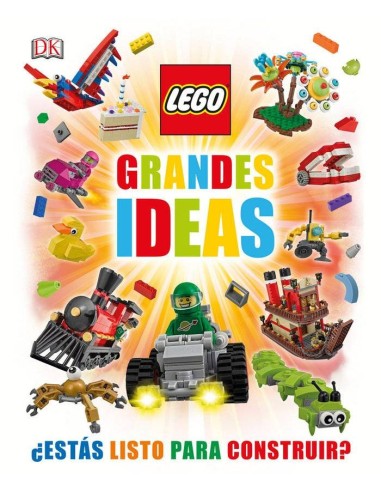 Lego. Grandes Ideas
