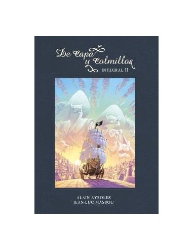 De Capa y Colmillos. Integral – Volume 2