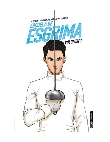 Escuela de Esgrima – Volume 1
