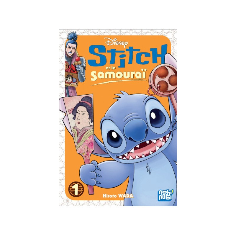 Stitch et le samourai tome 1