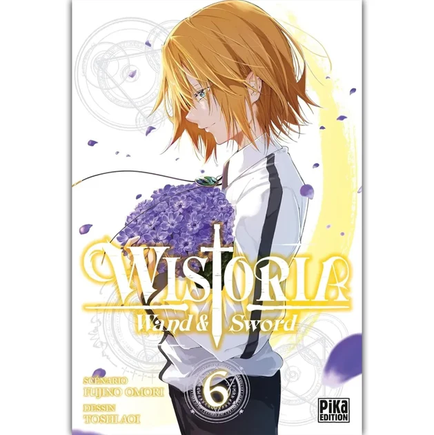 Wistoria - Wand & Sword - Tome 06