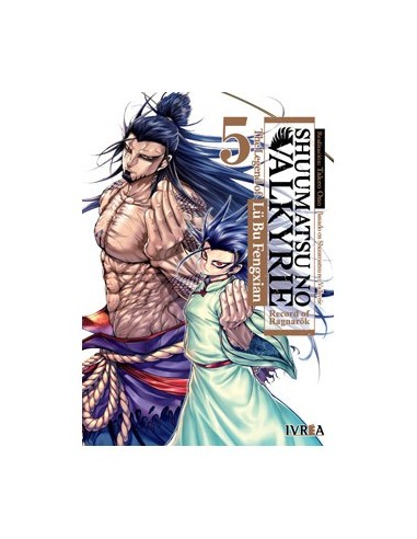 Shuumatsu No Valkyrie. the Legend of Lu Bu Fengxian – Tome 5
