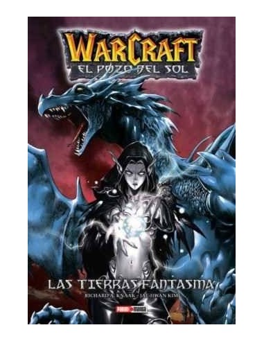 Warcraft: el Pozo del Sol 03. las Tierras Fantasma
