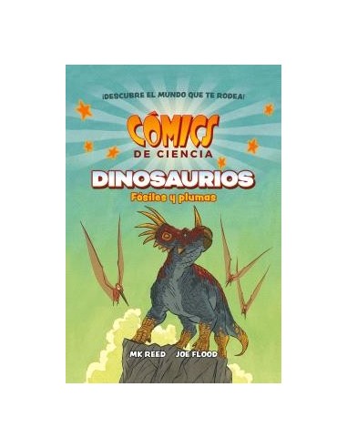 Comics de Ciencia. Dinosaurios. Fósiles y Plumas – Comic