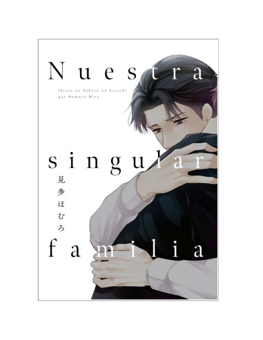 Nuestra Singular Familia – Tome 1