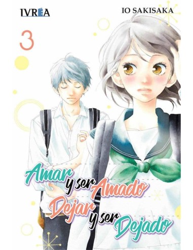 Amar y Ser Amado, Dejar y Ser Dejado – Volume 3