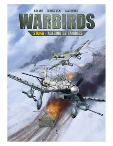 Warbirds 01. Stuka – Asesino de Tanques