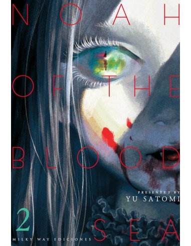 Noah of the Blood Sea – Tome 2