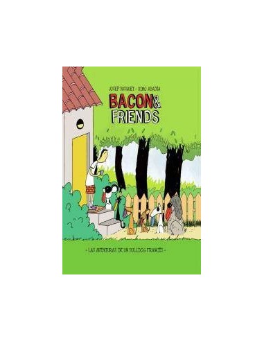 Bacon & Friends – Livre