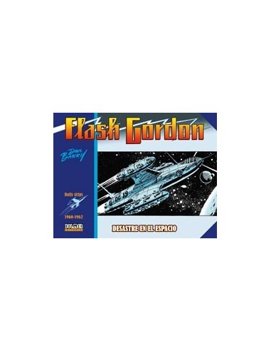 Flash Gordon. Desastre en el Espacio 1960-1962 – Comic